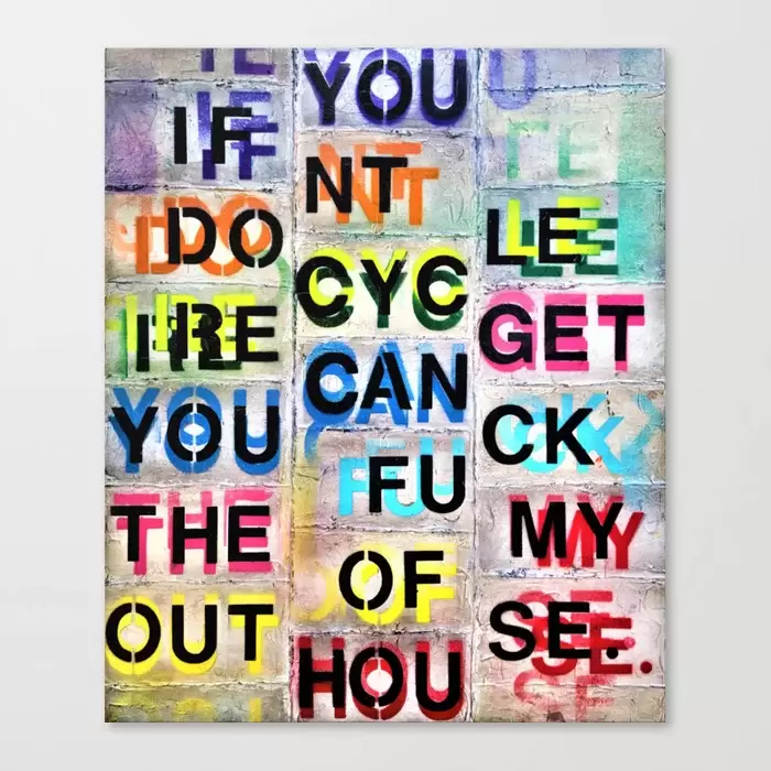 Canvas Prints of If You Don't Recycle